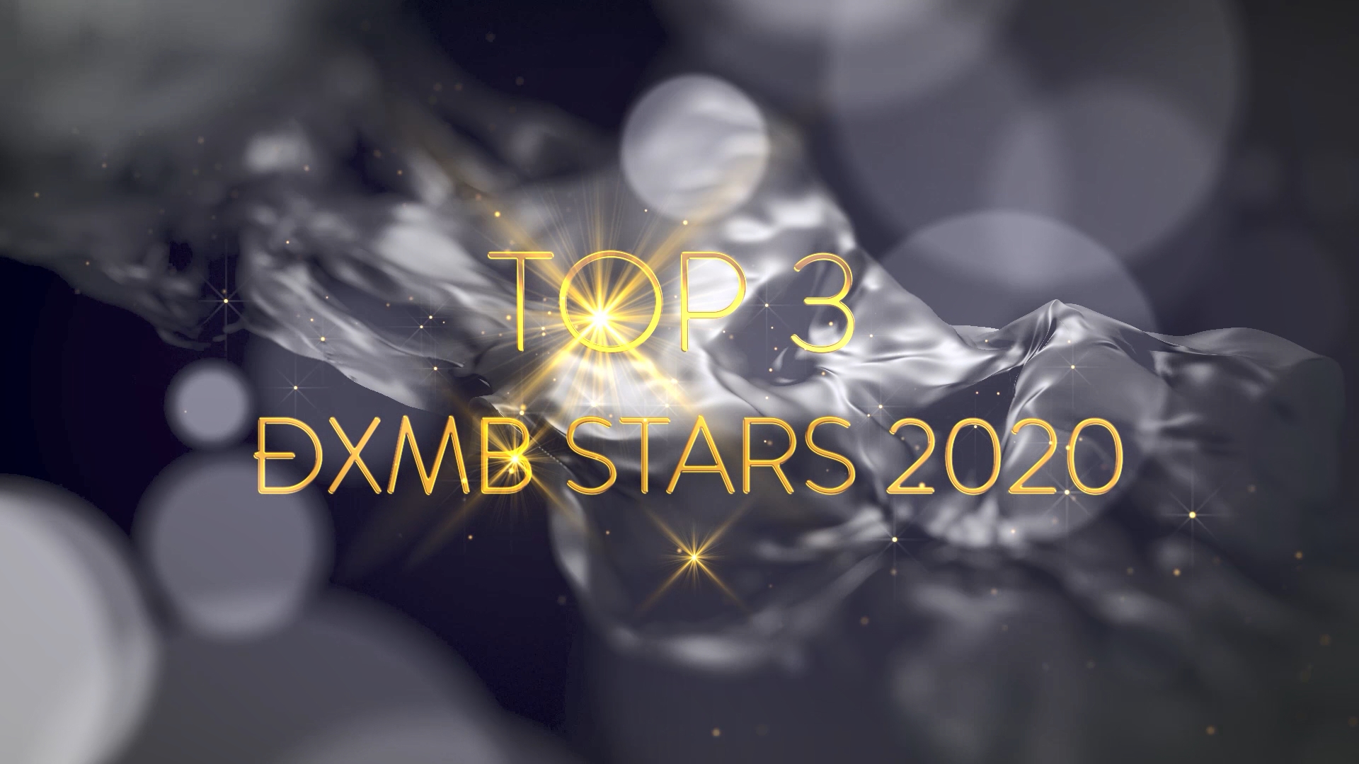 TOP 3 DXMB STARS 2020 CHÍNH THỨC LỘ DIỆN