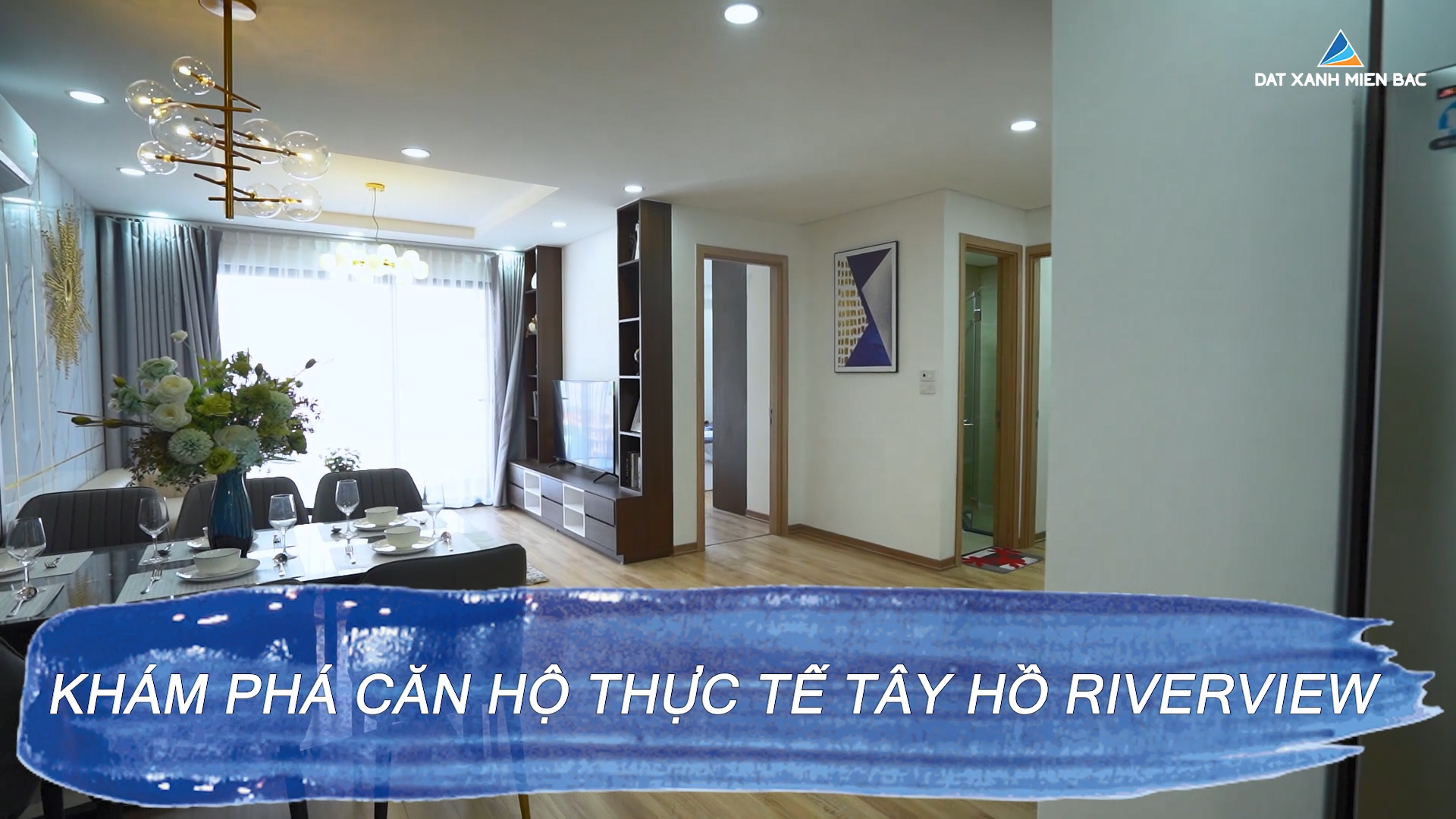 Khám phá căn hộ mẫu thực tế dự án Tây Hồ Riverview