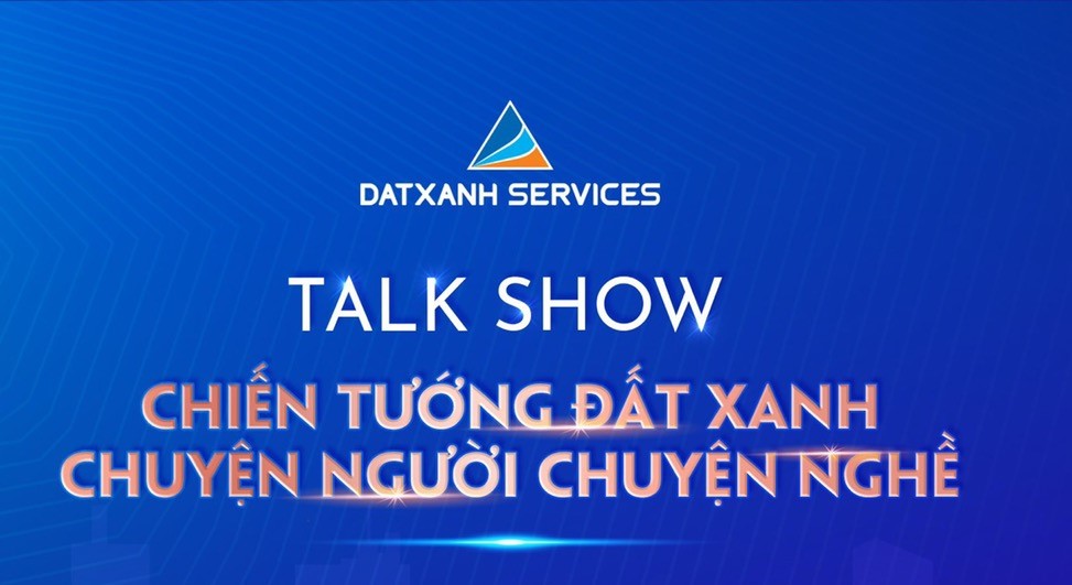 Talkshow Chiến tướng Đất Xanh - Kinh nghiệm quý giá từ 