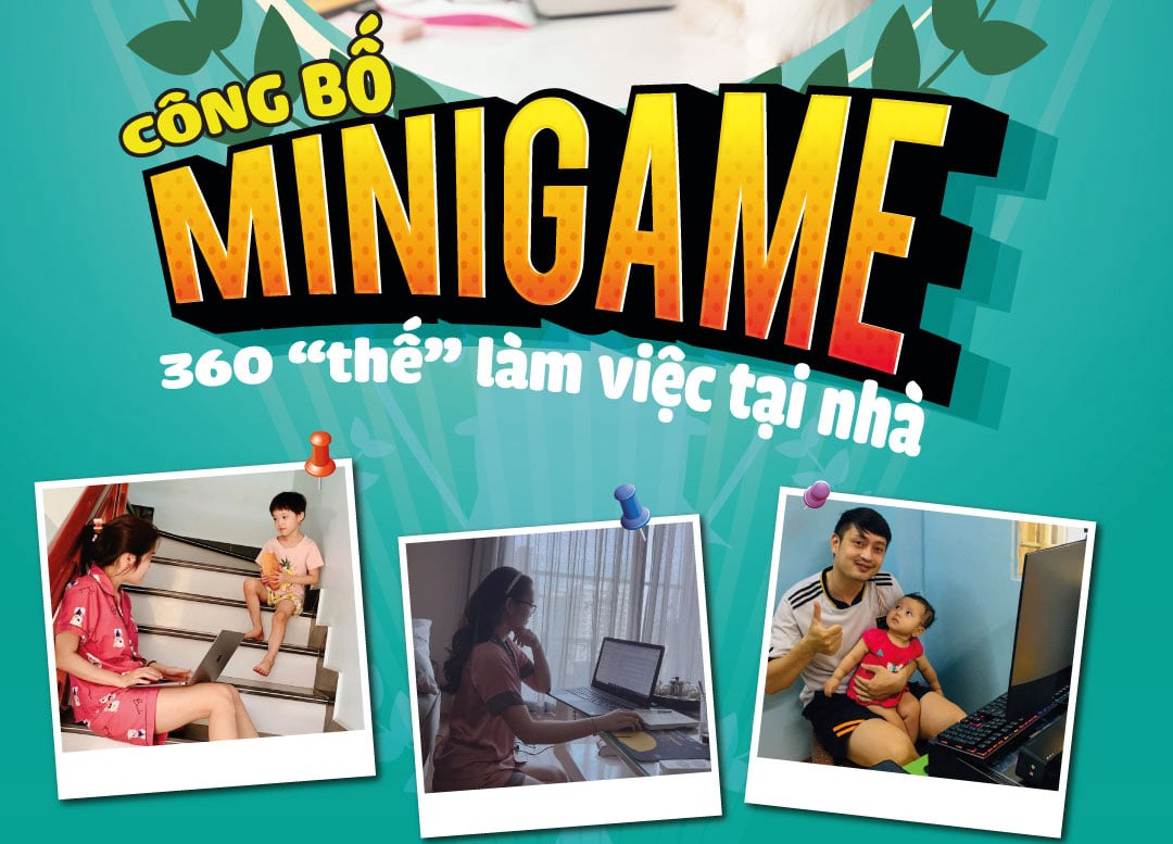 Kết quả Minigame: 360 thế làm việc tại nhà