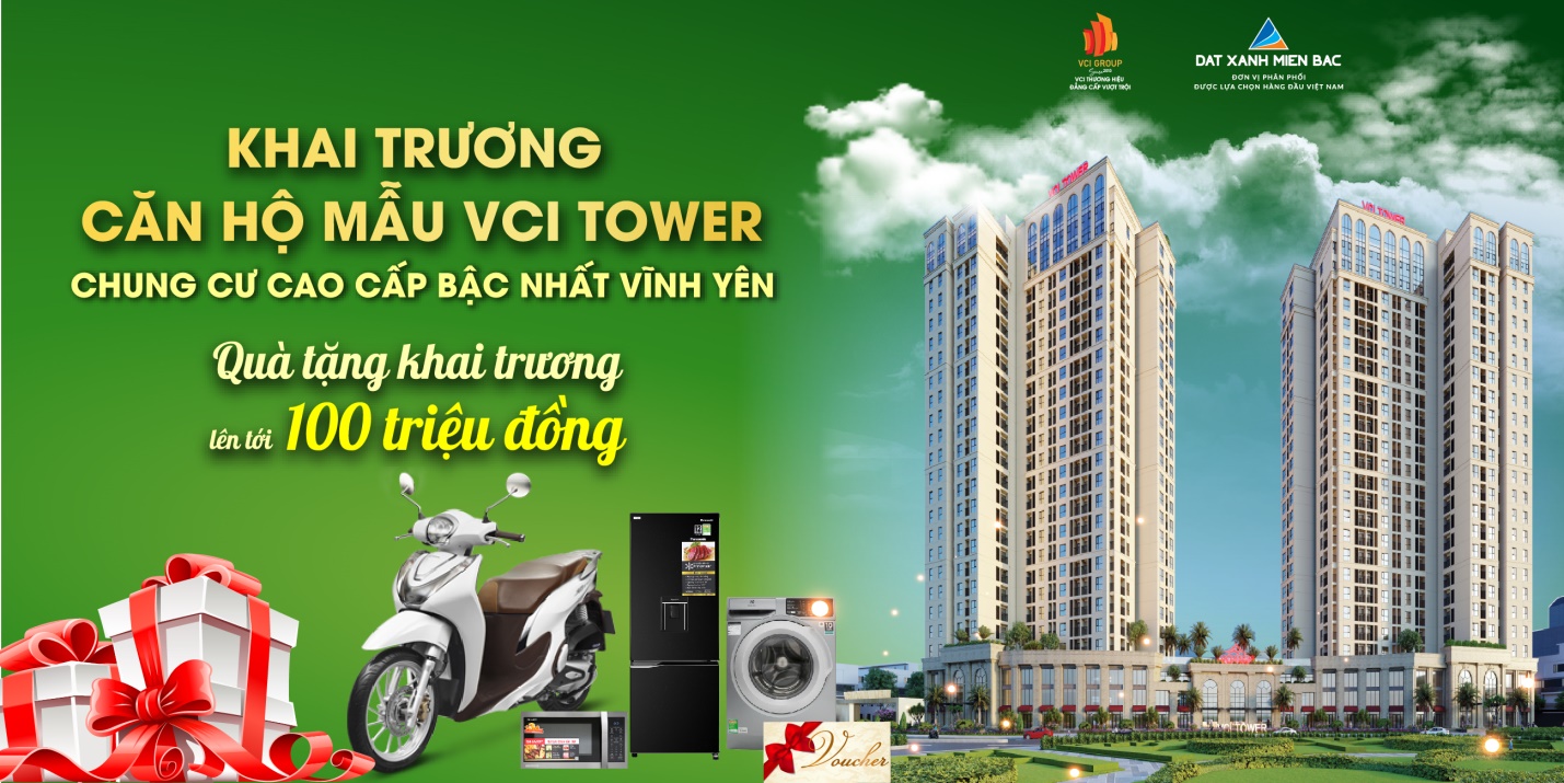 Khai trương căn hộ mẫu VCI Tower Vĩnh Yên: Sản phẩm đẳng cấp điểm sáng đầu tư