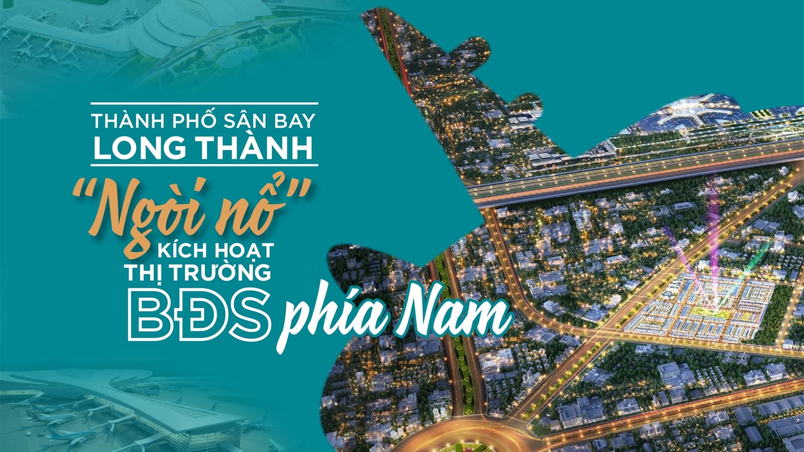 Thành phố sân bay Long Thành: 