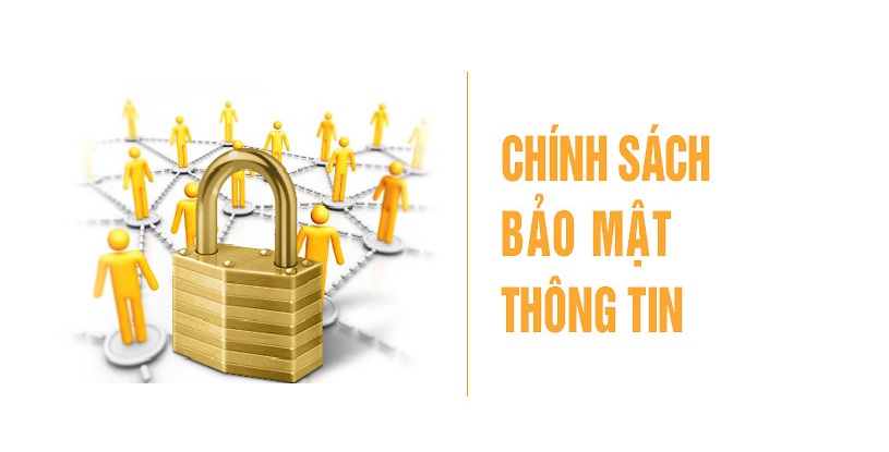 Chính sách bảo mật thông tin khách hàng