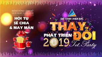 Dat Xanh Mien Bac 2019 Tet Party: Có gì để ngóng chờ?